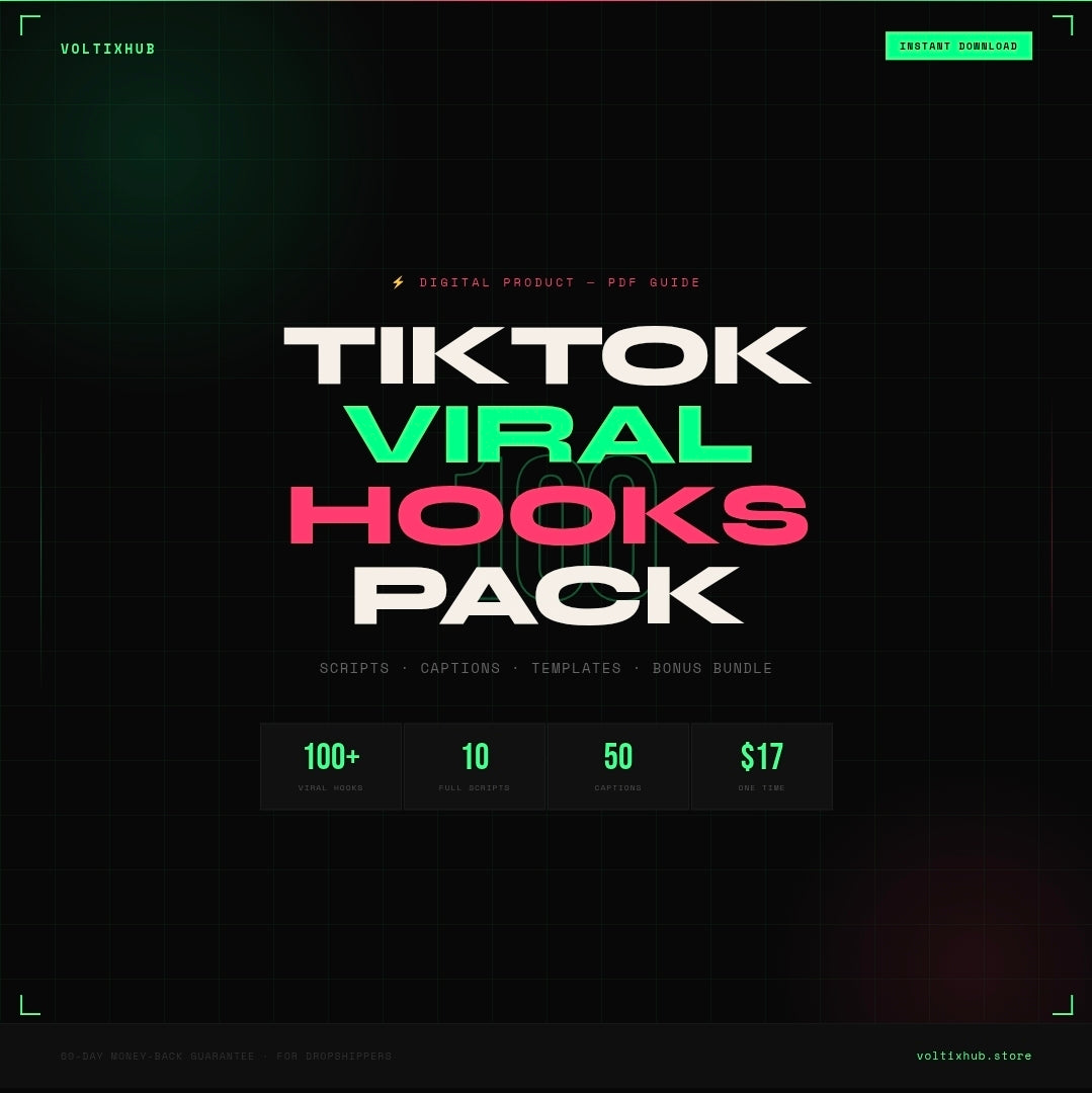 TikTok Viral Hooks Pack — 100+ Scripts for Dropshippers